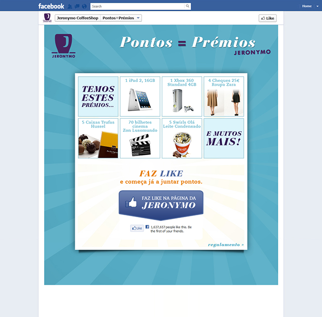 Jeronymo Coffee Shop | Pontos = Prémios